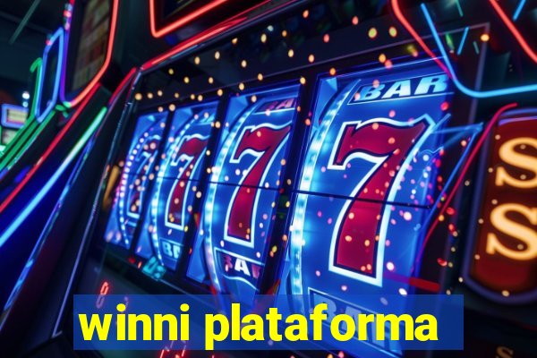 winni plataforma